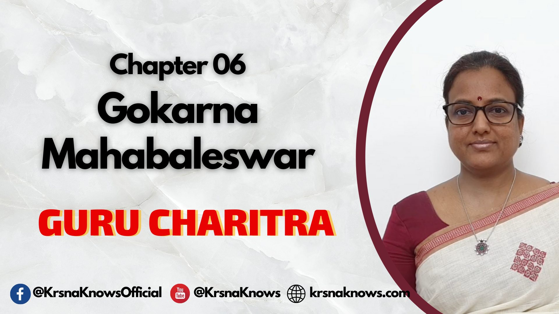 Guru Charitra - Ch 06 Gokarna Mahabaleswar - Shree RajShree Maa