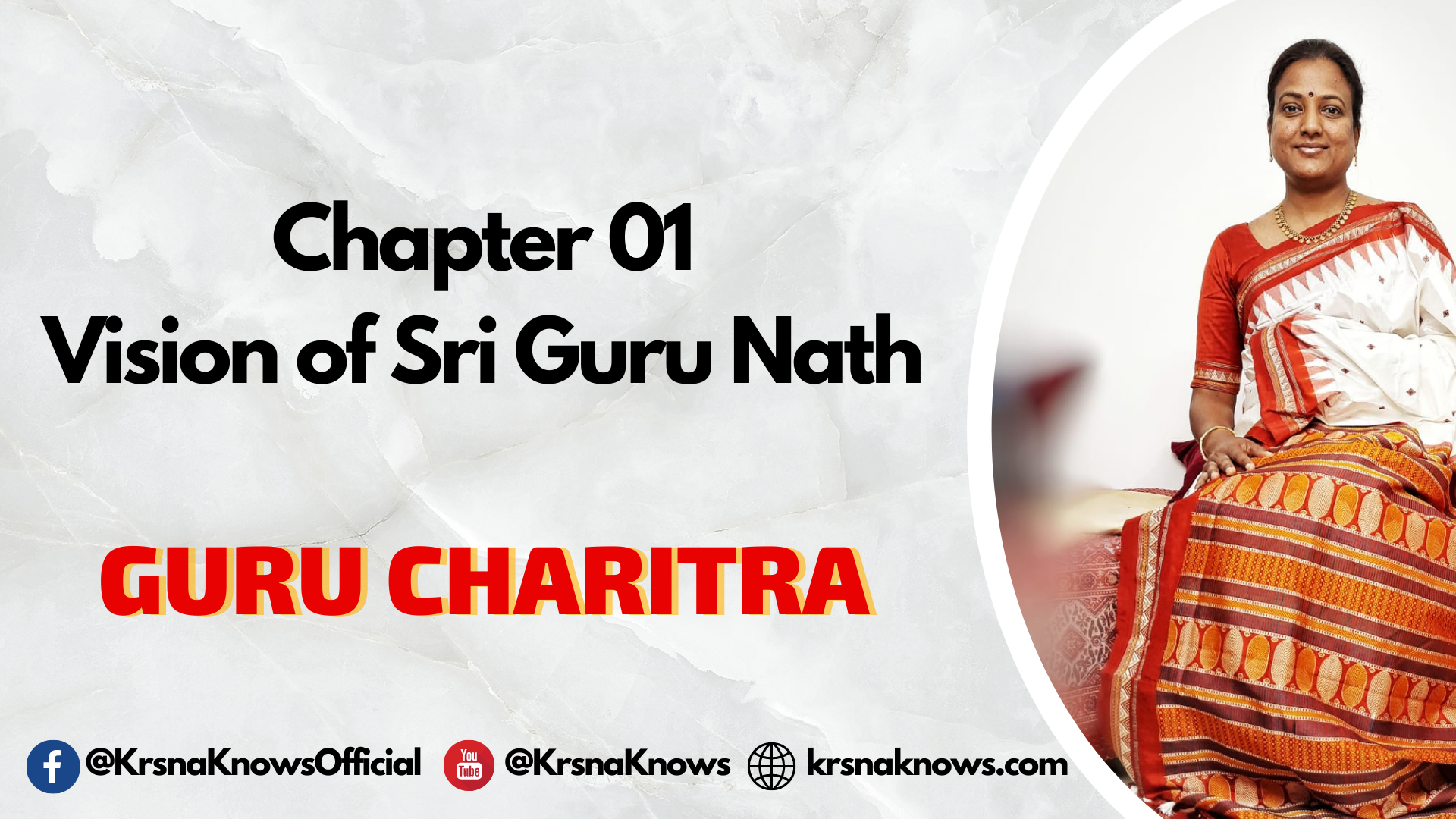 Guru Charitra Discourse – Ch 01 Vision of Sri Guru Nath – Shree RajShree Maa