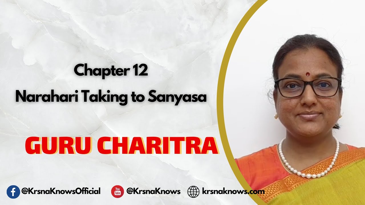 S2: Ch 12 - Narahari Taking to Sanyasa